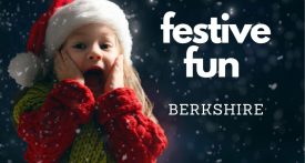 christmas events berkshire, whats on for kids berkshire
